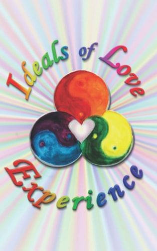 The Ideals of Love Experience
