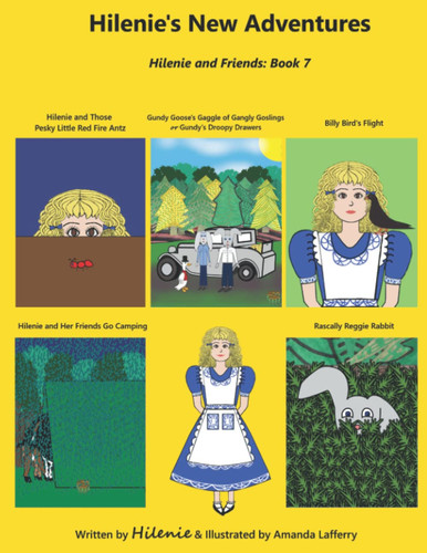 Hilenie's New Adventures (Hilenie and Friends)