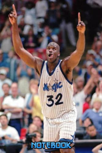 Notebook : Shaquille O’ Neal Notebook and Journal Perfect for Fan club members , Thankgiving Notebook Gift Idea #588