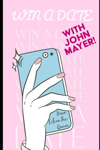 Win a Date with John Mayer! And Other Mental Musings