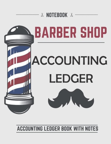 accounting leader for barber shop accounting leader book with notes