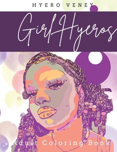 Girl Hyeros: Adult Coloring Book