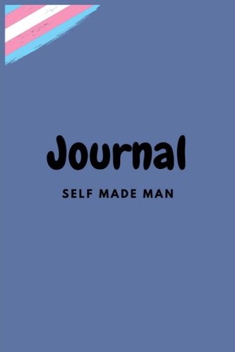 Self made man journal FTM