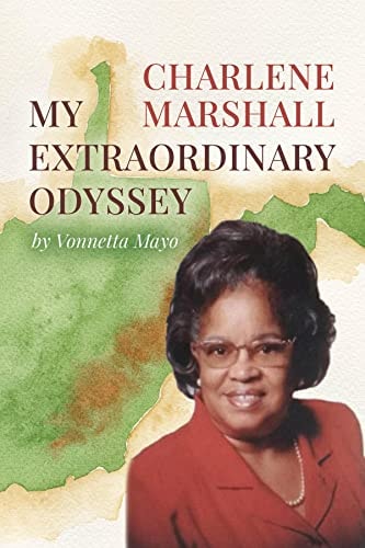 Charlene Marshall: My Extraordinary Odyssey