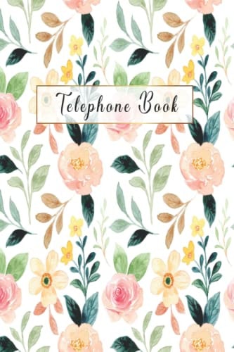 Telephone Book: Contacts Phone Book With A-Z Index To Save All Your Contact Information. Size 6x9 in