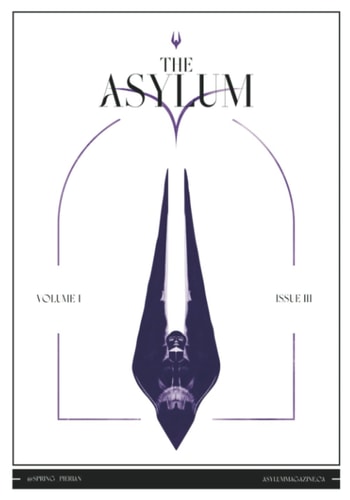 The Asylum: Volume I Issue III