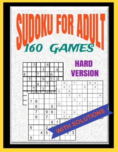 160 HARD Soduko Puzzles: Sudoku Puzzles for adult