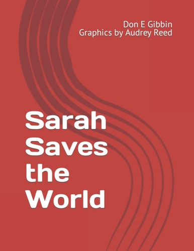 Sarah Saves the World
