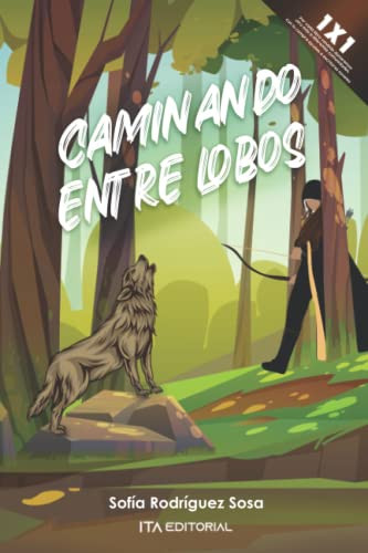 Caminando entre lobos