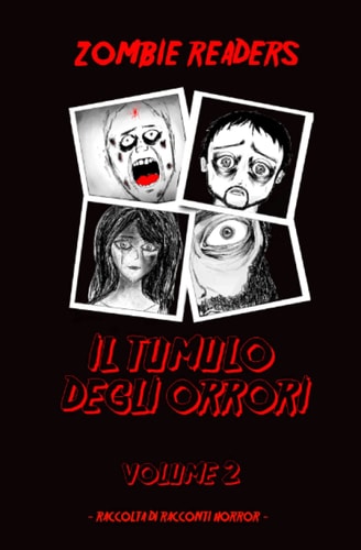 Zombie Readers Il Tumulo degli Orrori (volume 2)