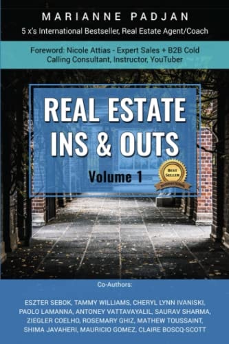 REAL ESTATE INS & OUTS - Volume 1