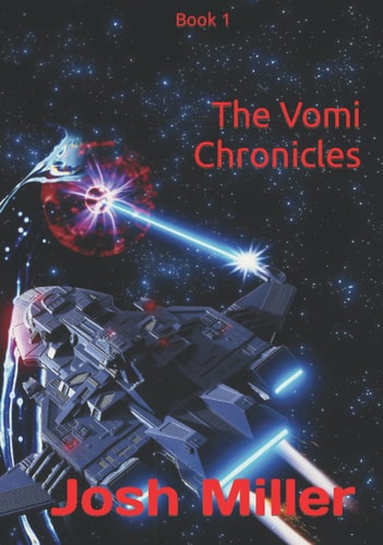The Vomi Chronicles: Book 1