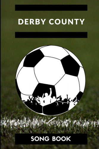 Derby County Songbook
