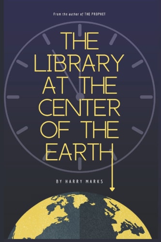 The Library at the Center of the Earth