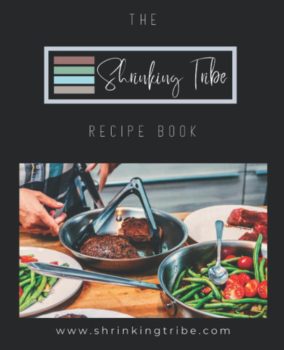 Shrinking Tribe Recipe Book