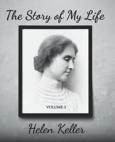 The Story of My Life (Volume 2 of 2): Giant Print Book for Low Vision Readers