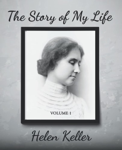 The Story of My Life (Volume 1 of 2): Giant Print Book for Low Vision Readers