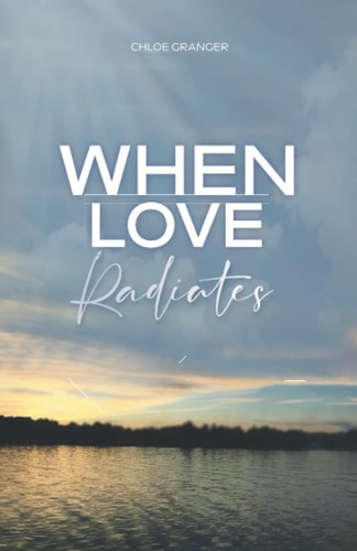 When Love Radiates