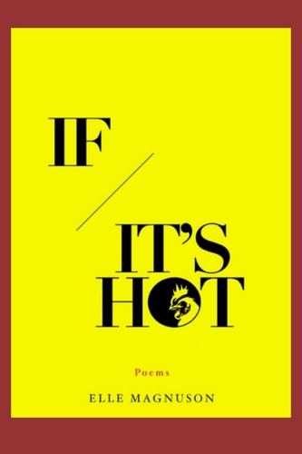 If It's Hot