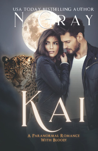 Kai: A Paranormal Romance with Blood! (Shifter Days, Vampire Nights & Demons in between)