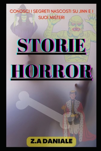 Storie Horror Conosci I Segreti Nascosti Su Jinn E I Suoi Misteri