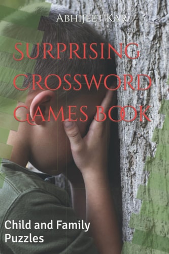 Surprising Crossword Games Book: Child and Family Puzzles