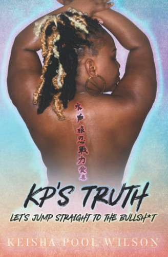 KP’s Truth: Let’s Jump Straight to the Bullsh*t