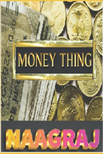 Money Thing: The Most Important Subject