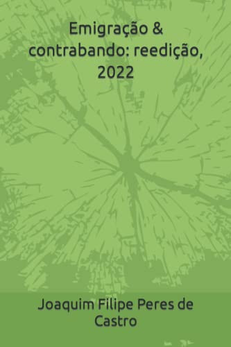 Emigração & contrabando reedição, 2022