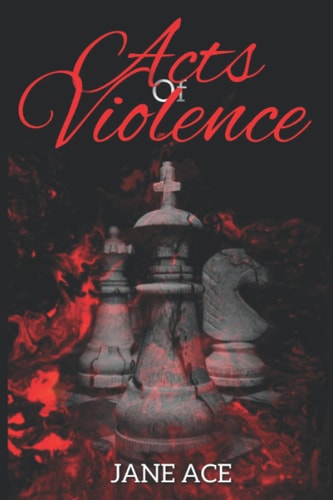 Acts of Violence : Twisted Alliance Book 2 (Twisted Alliance Series)
