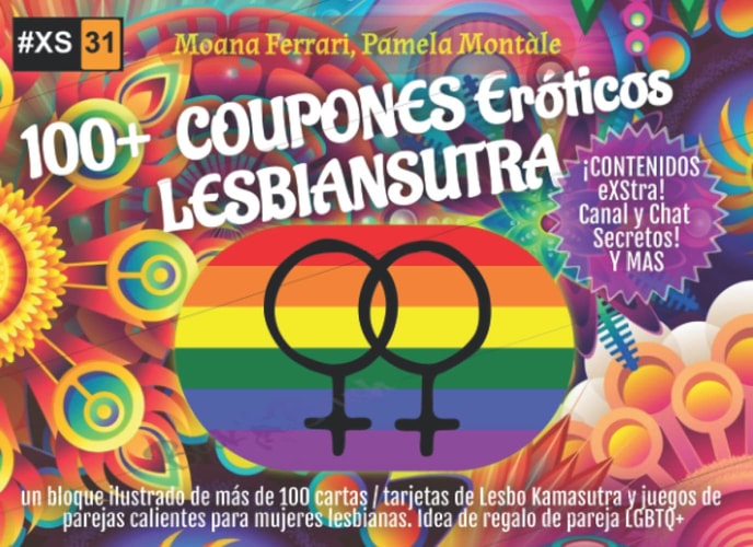 100+ Tarjetas Eróticas LESBIANSUTRA un bloque ilustrado de más de 100 cartas / coupones de Lesbo Kamasutra y juegos de parejas calientes para mujeres ... de regalo de pareja LGBTQ+ (Spanish Edition)