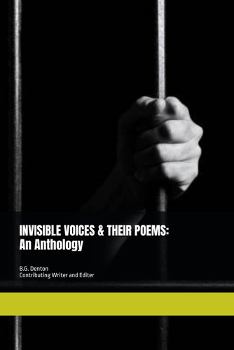 Invisible Voices & Their Poems An Anthology