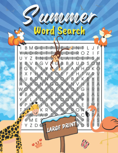 Summer Word Search Large Print: Relaxing Puzzle book for Adults & Seniors to Keep Brain Healthy, Activity Book for Kids with Solutions