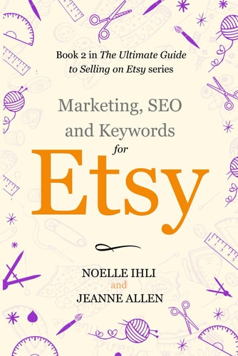 Marketing, Keywords, and SEO for Etsy