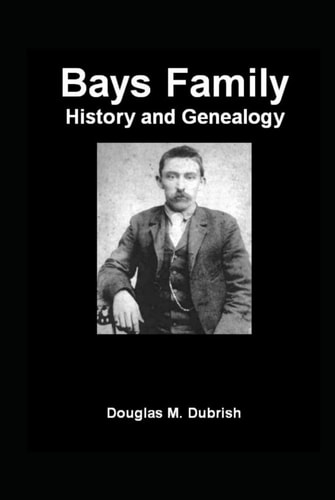Bays Family History and Genealogy