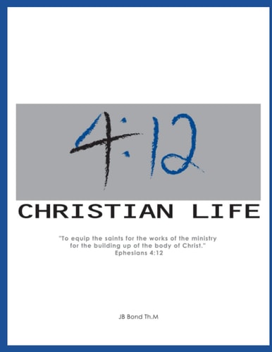 4:12 Christian Life