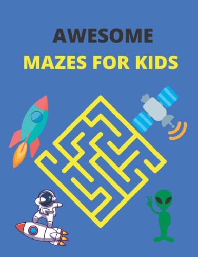 AWESOME MAZES FOR KIDS