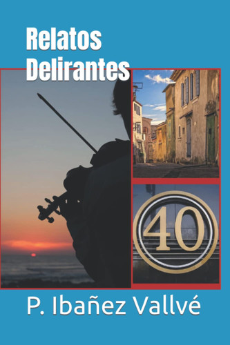 Relatos Delirantes
