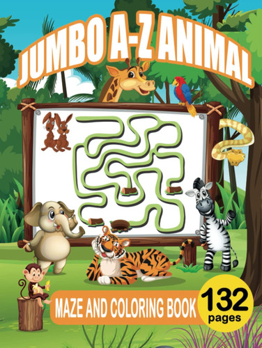 The Jumbo Animal A-Z Maze and Coloring Book