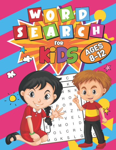 Word Search for Kids Ages 8-12:: Word Search Puzzle Books for Kids