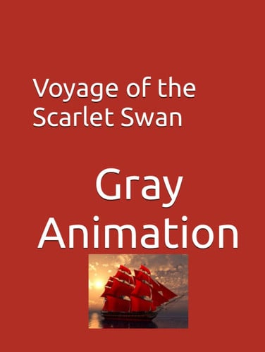 Voyage of the Scarlet Swan (GAU)