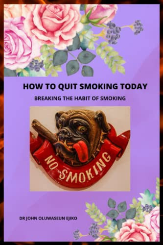 How to Quit Smoking Today Breaking the Habit of Smoking