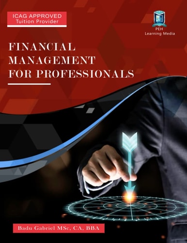 FINANCIAL MANAGEMENT: FOR PROFESSIONALS