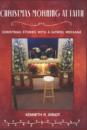 Christmas Morning at Faith Christmas Stories with a Gospel Message