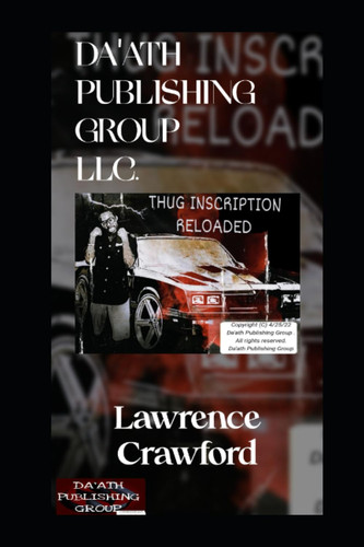 THUG INSCRIPTION: RELOADED (DA'ATH PUBLISHING GROUP)