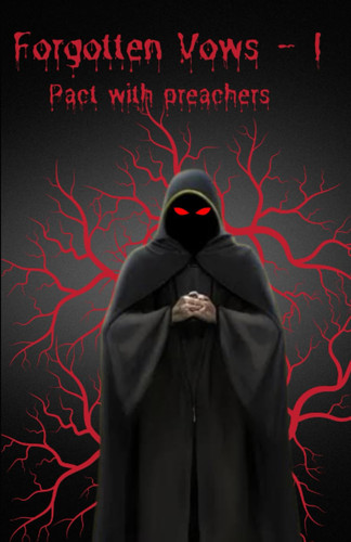 Forgotten Vows - Pact with Preachers