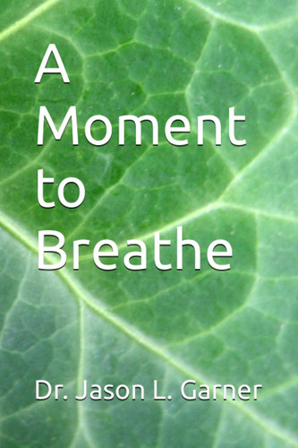 A Moment to Breathe
