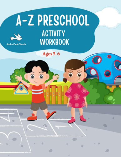 Kinder Activity Workbook: Community-Building Skills Development And Bible Learning for Children