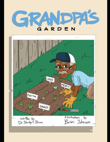 Grandpa's Garden