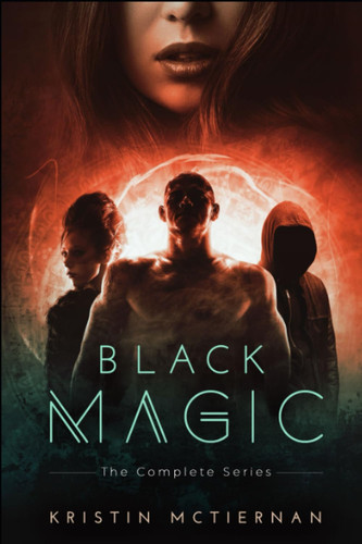 Black Magic Omnibus: Books 1 - 3 of the Siren Song Series